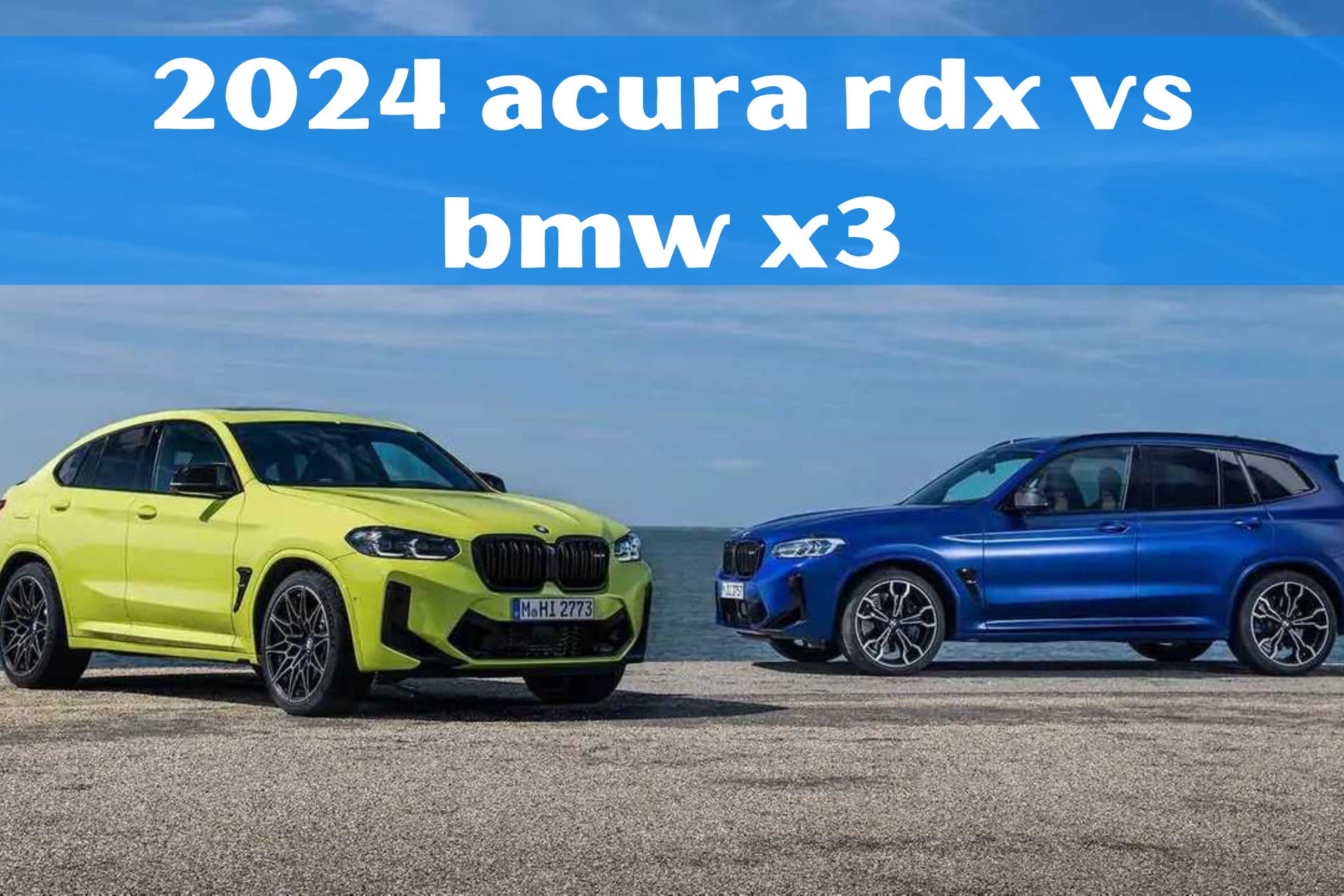 2024 Acura RDX vs BMW X3