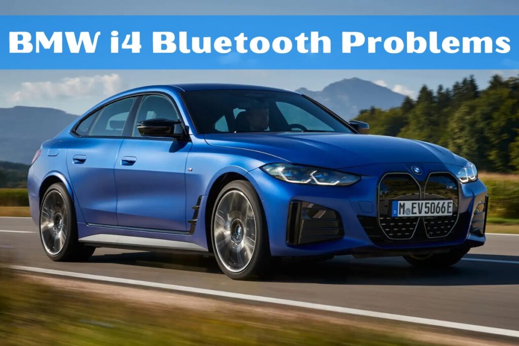 BMW i4 Bluetooth Problems