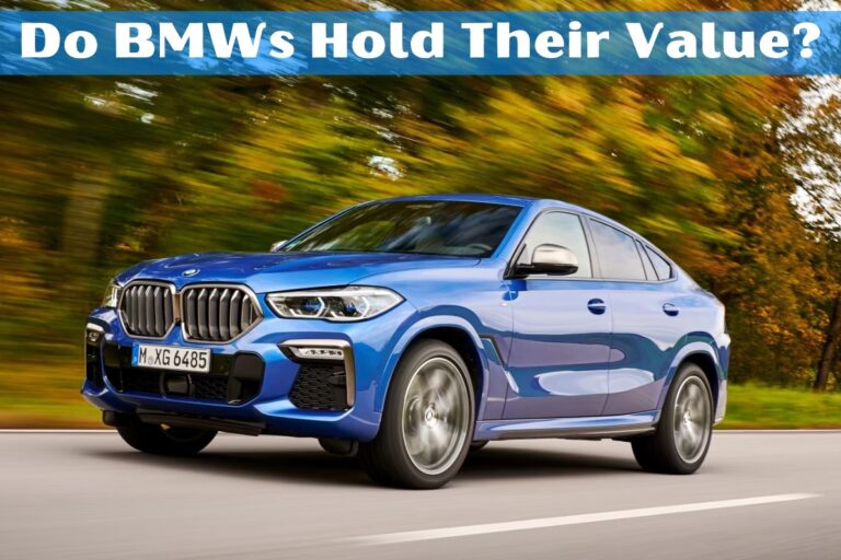 Do BMWs Hold Their Value?