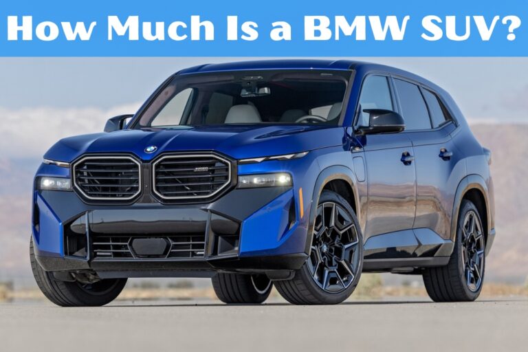 How Much Is a BMW SUV?