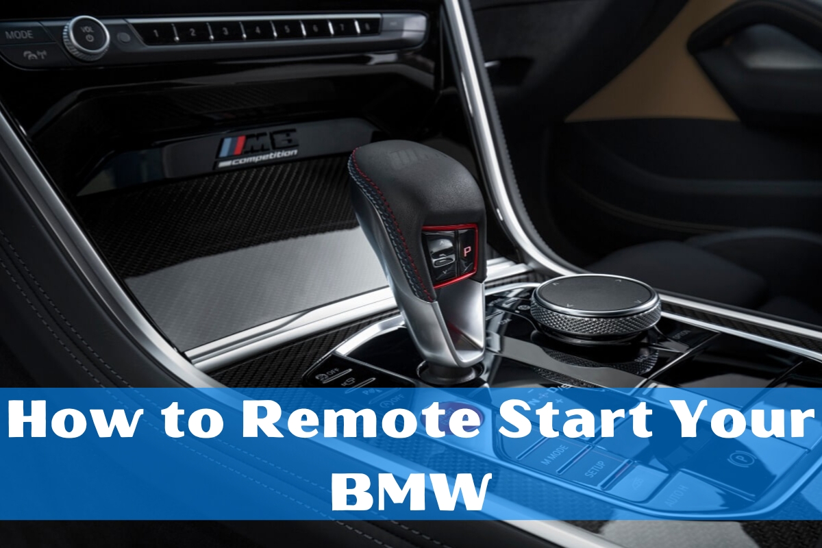 How to Remote Start Your BMW