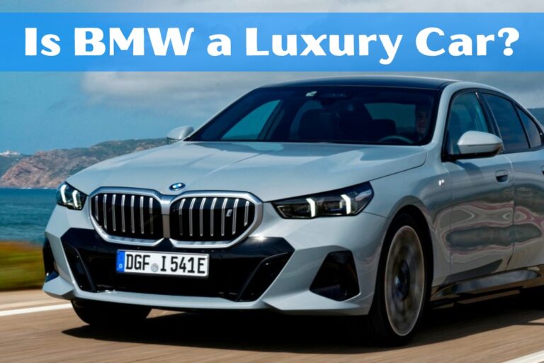 Is BMW a Luxury Car?