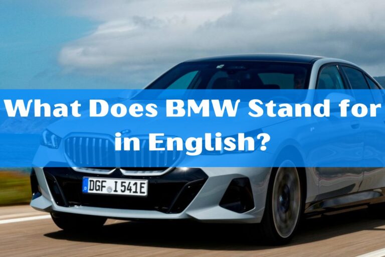 What Does BMW Stand for in English?