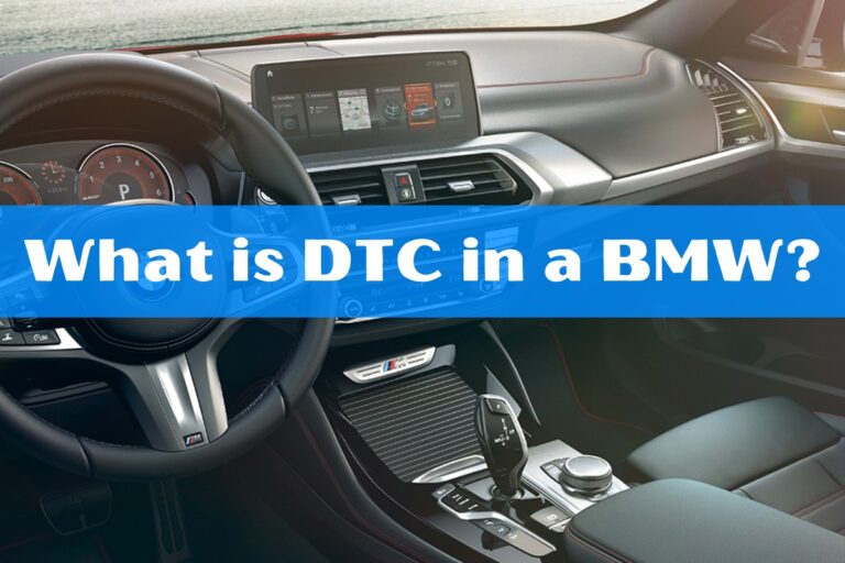 What is DTC in a BMW?