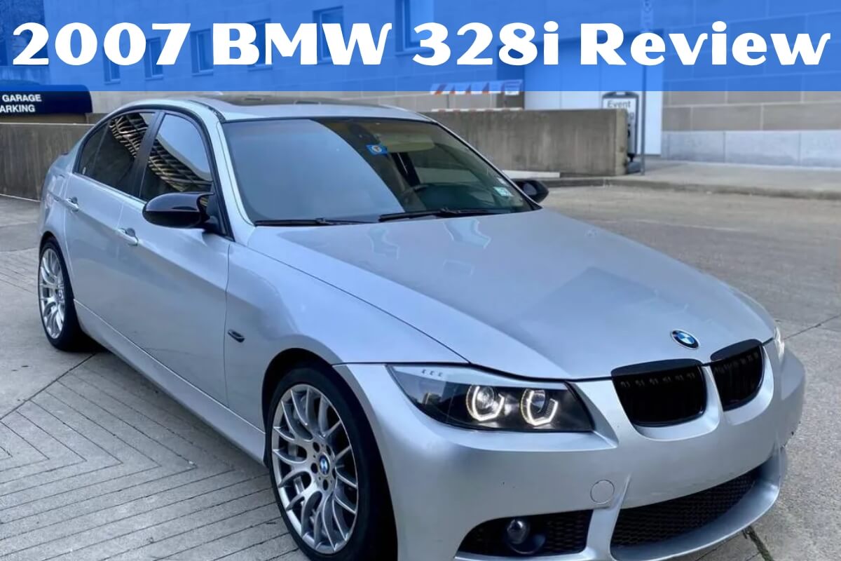 2007 BMW 328i Review