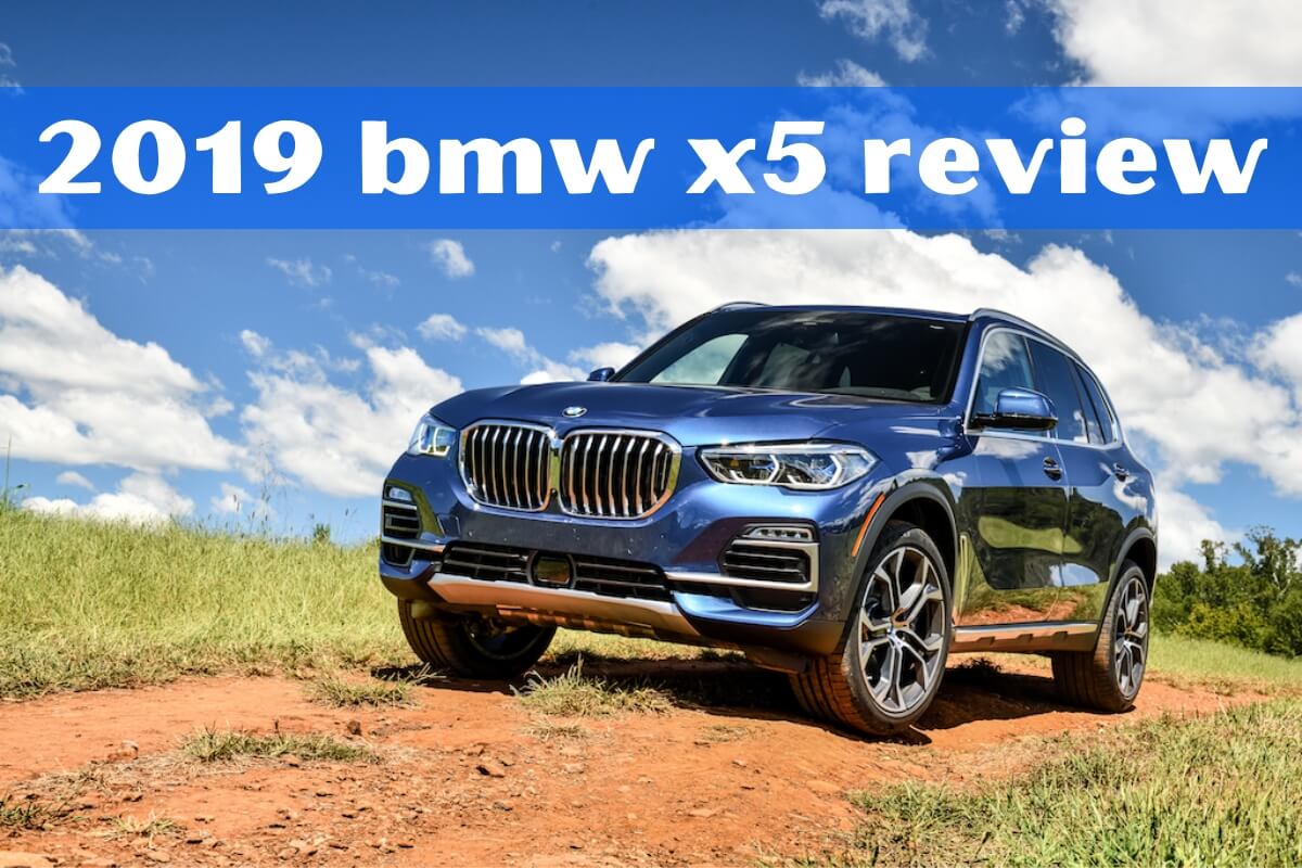 2019 BMW X5 Review