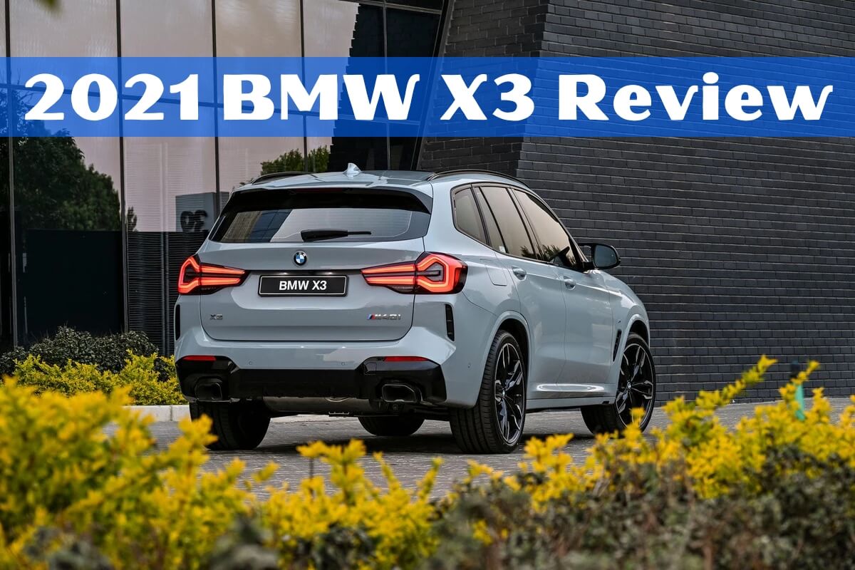 2021 BMW X3 Review