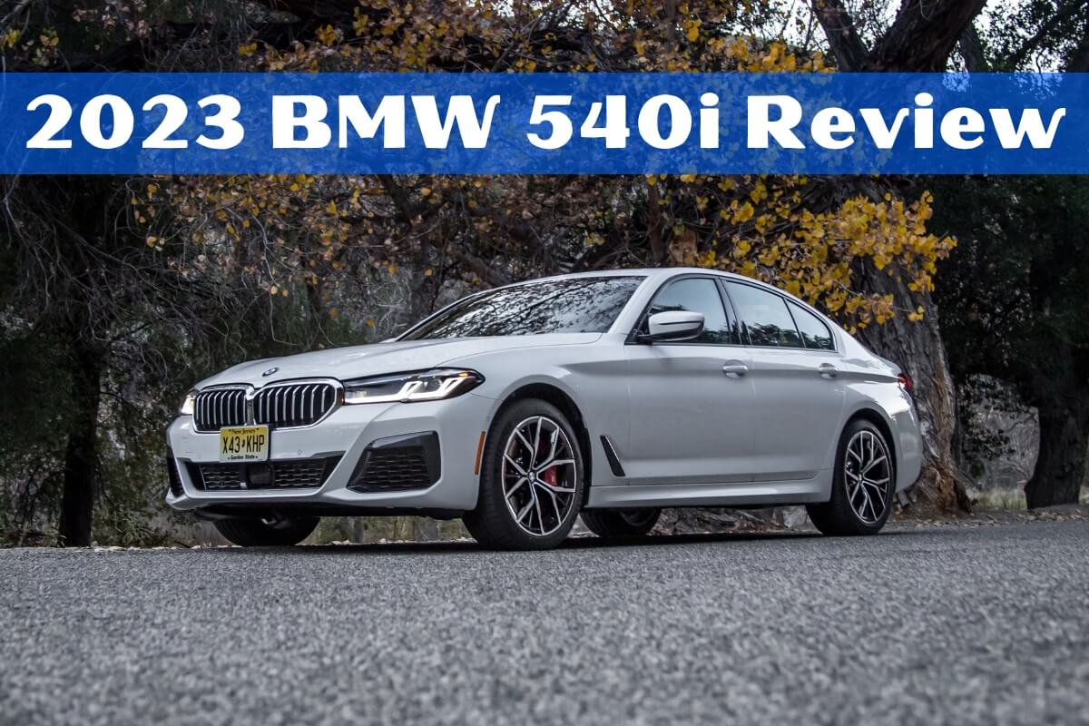 2023 BMW 540i Review