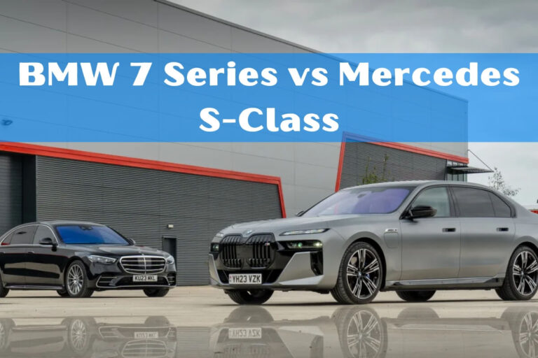 BMW 7 Series vs Mercedes S-Class