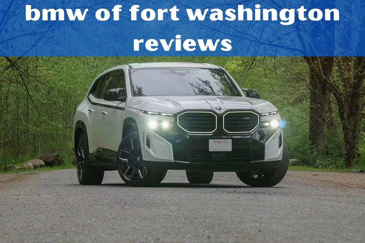 BMW of Fort Washington Reviews