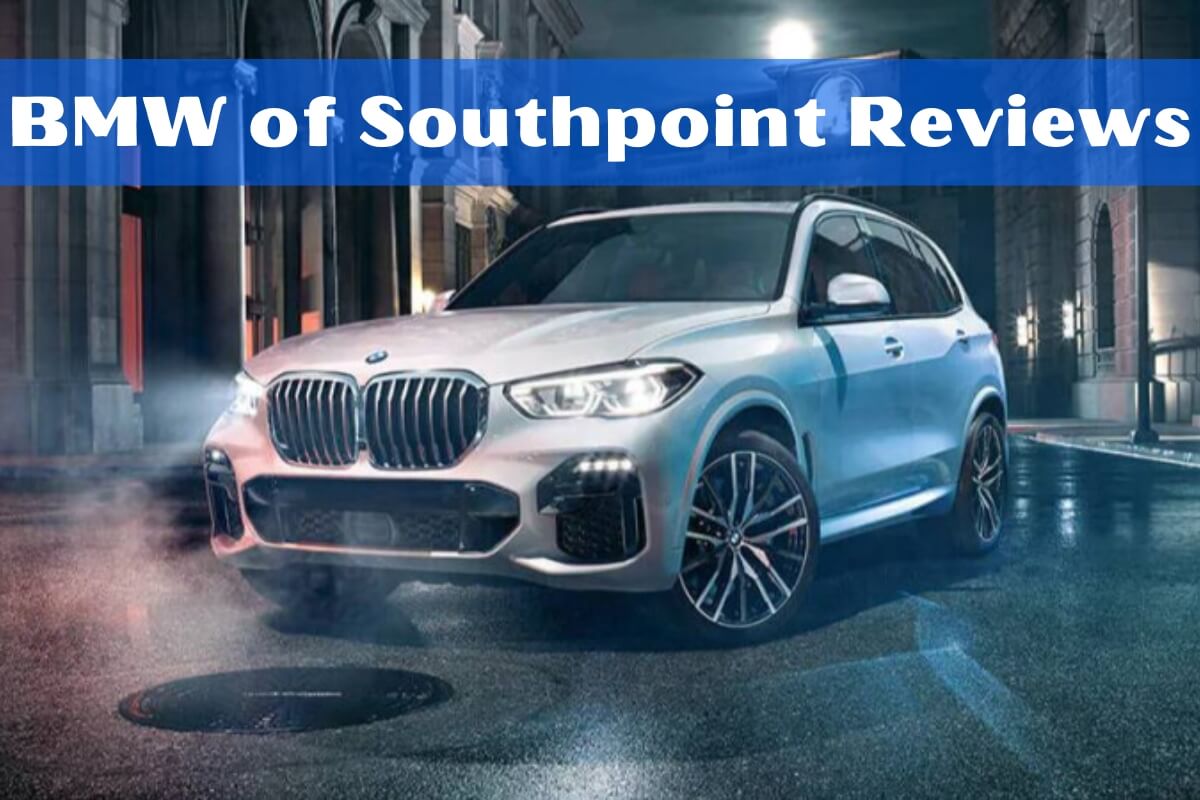 BMW of Southpoint Reviews